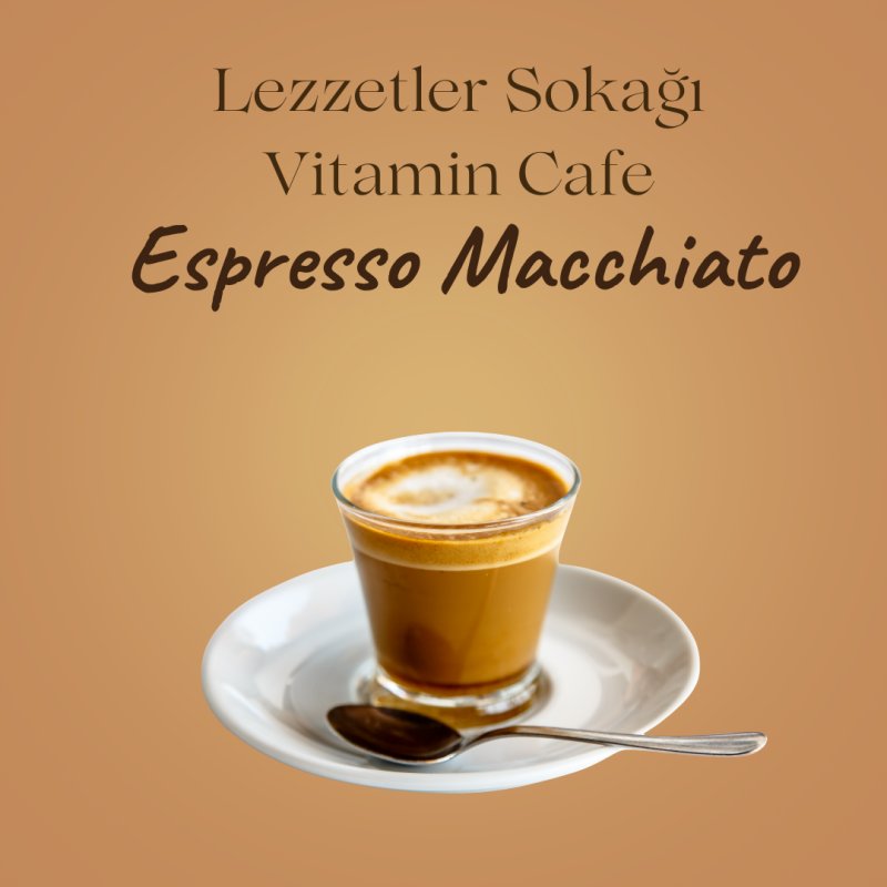 ESPRESSO MACCHİATO